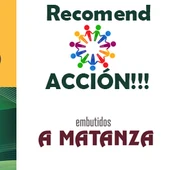 Recomend ACCIÓN con Embutidos a Matanza Recomend ACCIÓN con Embutidos a Matanza