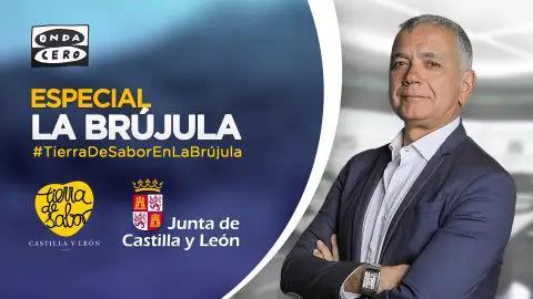 Especial La Brújula #TierraDeSaborEnLaBrújula Especial La Brújula #TierraDeSaborEnLaBrújula
