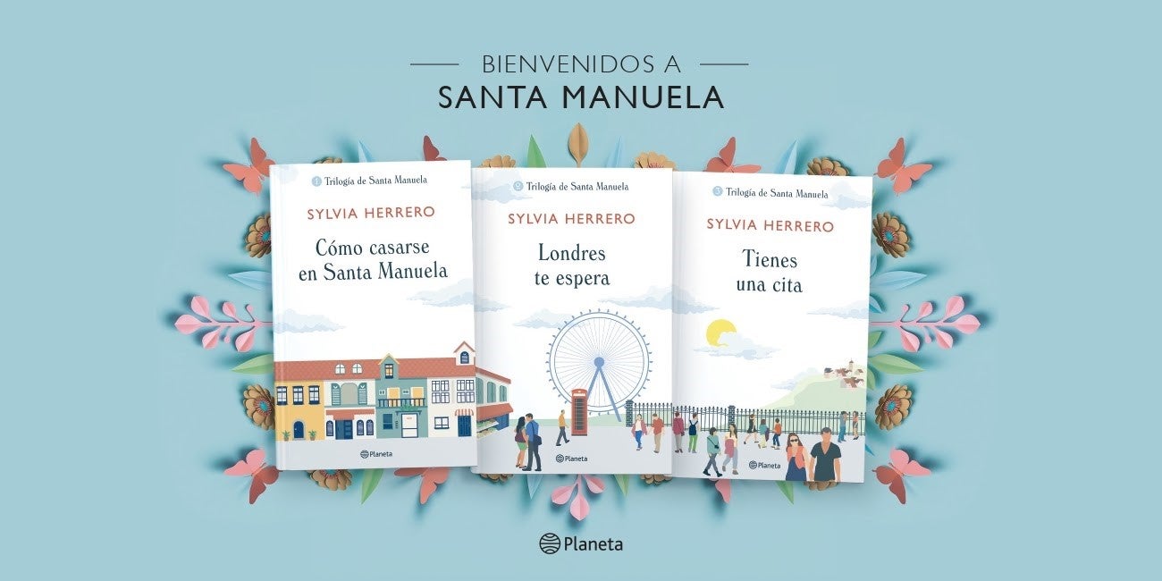 De Juliana Marín a Sylvia Herrero, la autora presenta la Trilogía de Santa Manuela de la mano de Planeta De Juliana Marín a Sylvia Herrero, la autora presenta la Trilogía de Santa Manuela de la mano de Planeta