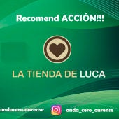 Recomend ACCION con La Tienda de Luca