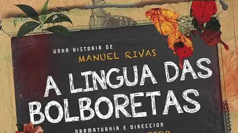 Sarabela teatro estra a version de A Lingua das Bolboretas Sarabela teatro estra a version de A Lingua das Bolboretas
