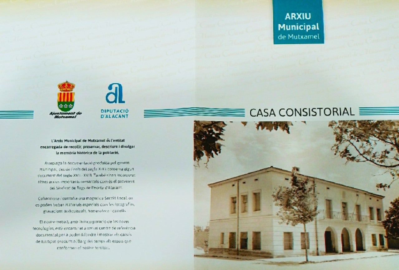 El Ayuntamiento de Mutxamel edita folletos sobre la sección local del Archivo Municipal El Ayuntamiento de Mutxamel edita folletos sobre la sección local del Archivo Municipal