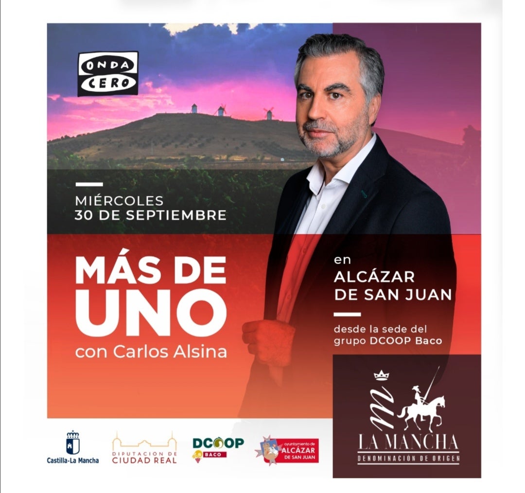 ‘Más de uno’, con Carlos Alsina, celebra en Alcázar de San Juan la II Fiesta de la vendimia de La Mancha ‘Más de uno’, con Carlos Alsina, celebra en Alcázar de San Juan la II Fiesta de la vendimia de La Mancha