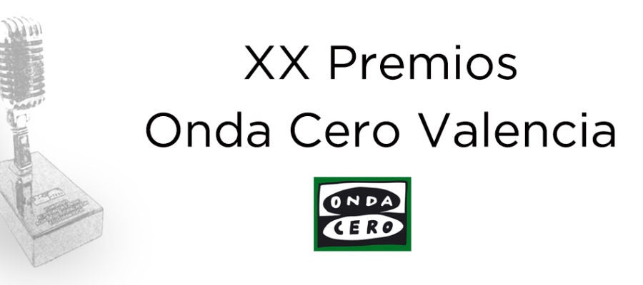 XX premios Onda Cero Valencia XX premios Onda Cero Valencia
