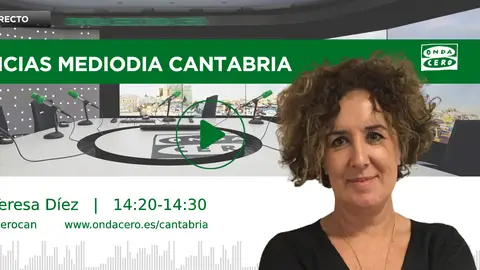 Noticias Mediodía Cantabria Con Teresa Díez