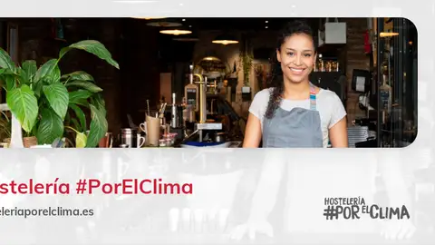 Hostelería #PorElClima Acción medioambiental