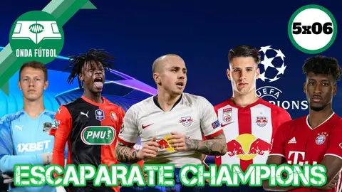 Escaparate Champions Onda Fútbol