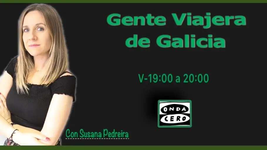 Gente Viajera de Galicia Susana Pedreira