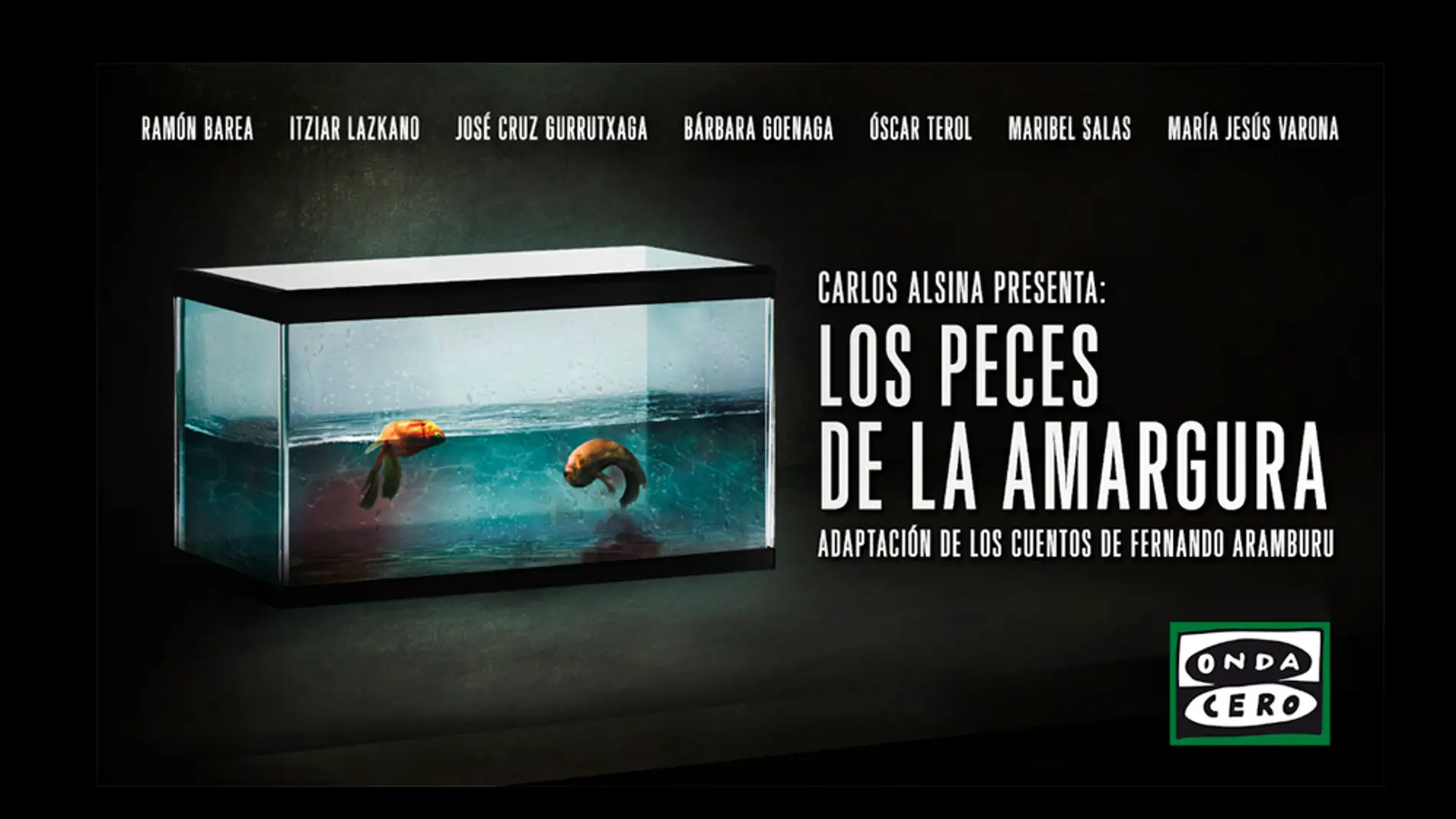 Carlos Alsina emite en Más de uno la adaptación radiofónica de 'Los peces de la amargura', los relatos de Fernando Aramburu