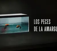 Los Peces de la Amargura Cap. 1 Los Peces de la Amargura Cap. 1