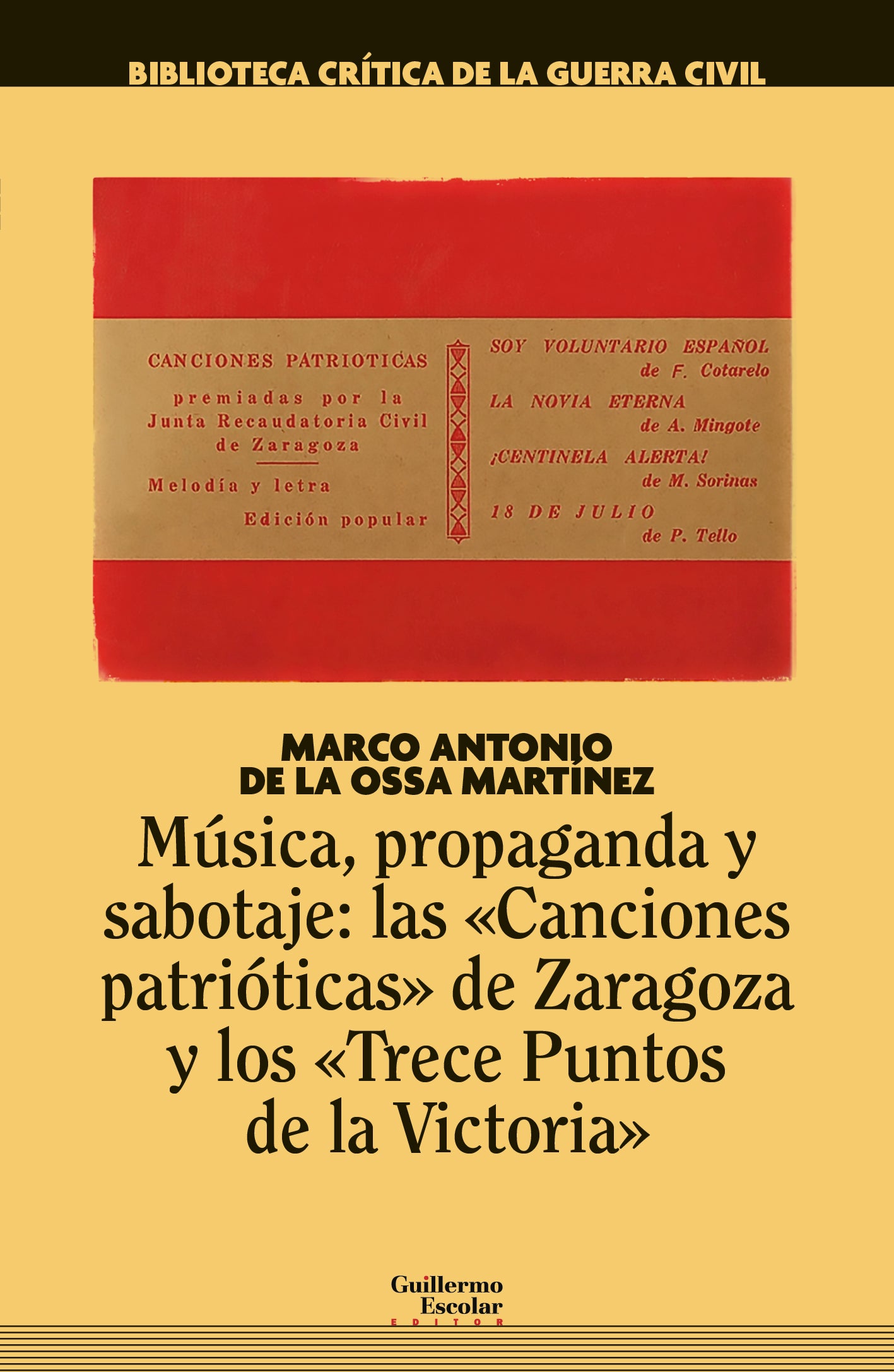 Sabotaje a un cancionero franquista, el nuevo libro de Marco Antonio de la Ossa Sabotaje a un cancionero franquista, el nuevo libro de Marco Antonio de la Ossa