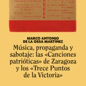 Sabotaje a un cancionero franquista, el nuevo libro de Marco Antonio de la Ossa 