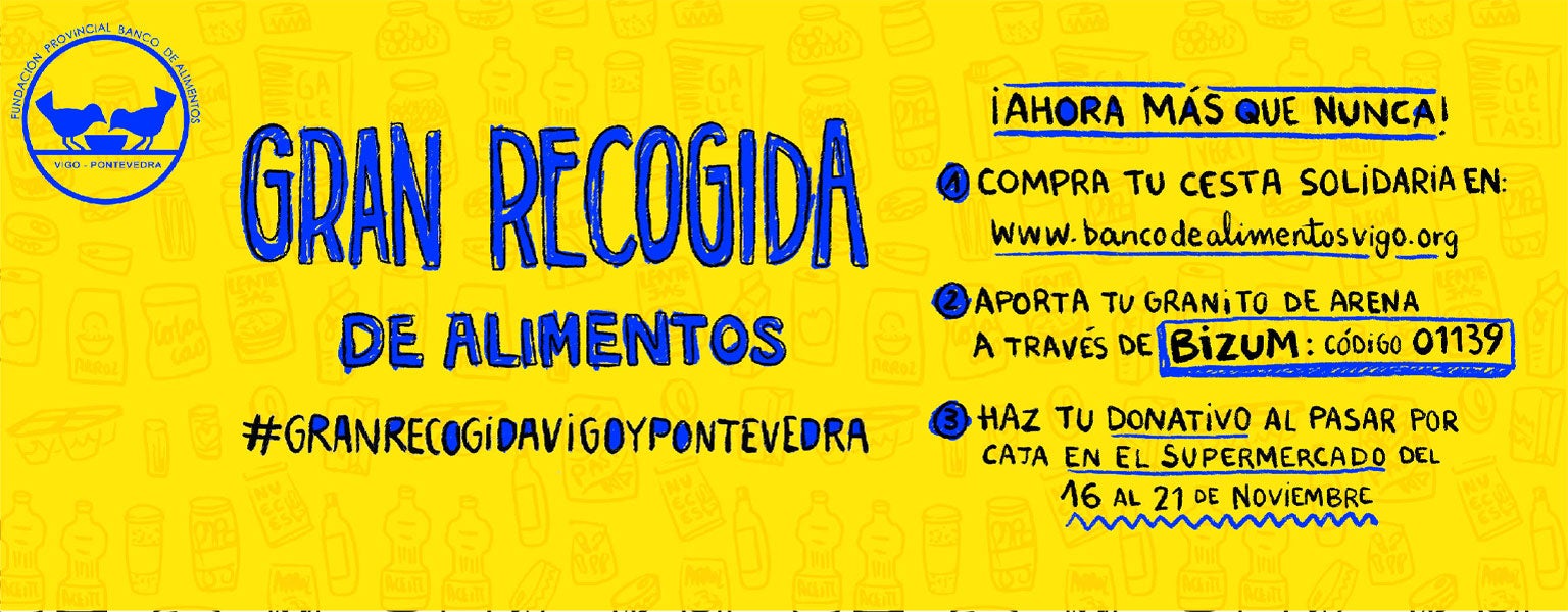 Gran recollida solidaria do Banco de Alimentos de Pontevedra Gran recollida solidaria do Banco de Alimentos de Pontevedra