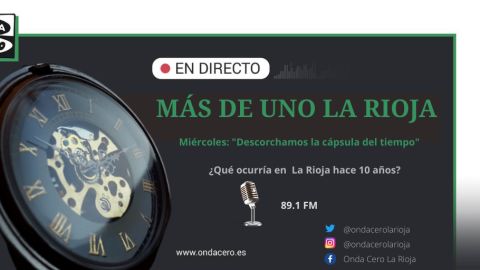 Descorche de la C&aacute;psula del tiempo La Rioja