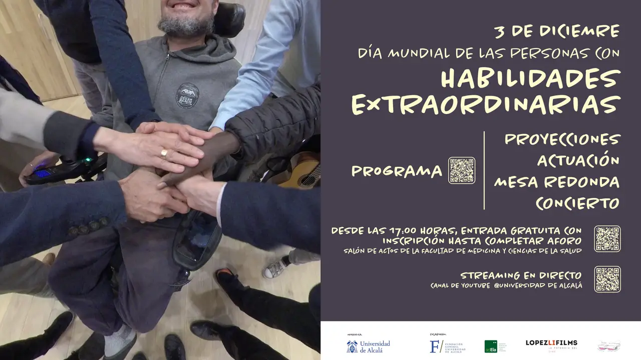 Cartel actividades Día Mundial de las Personas con Habilidades Extraordinarias de la Universidad de Alcalá Cartel actividades Día Mundial de las Personas con Habilidades Extraordinarias de la Universidad de Alcalá