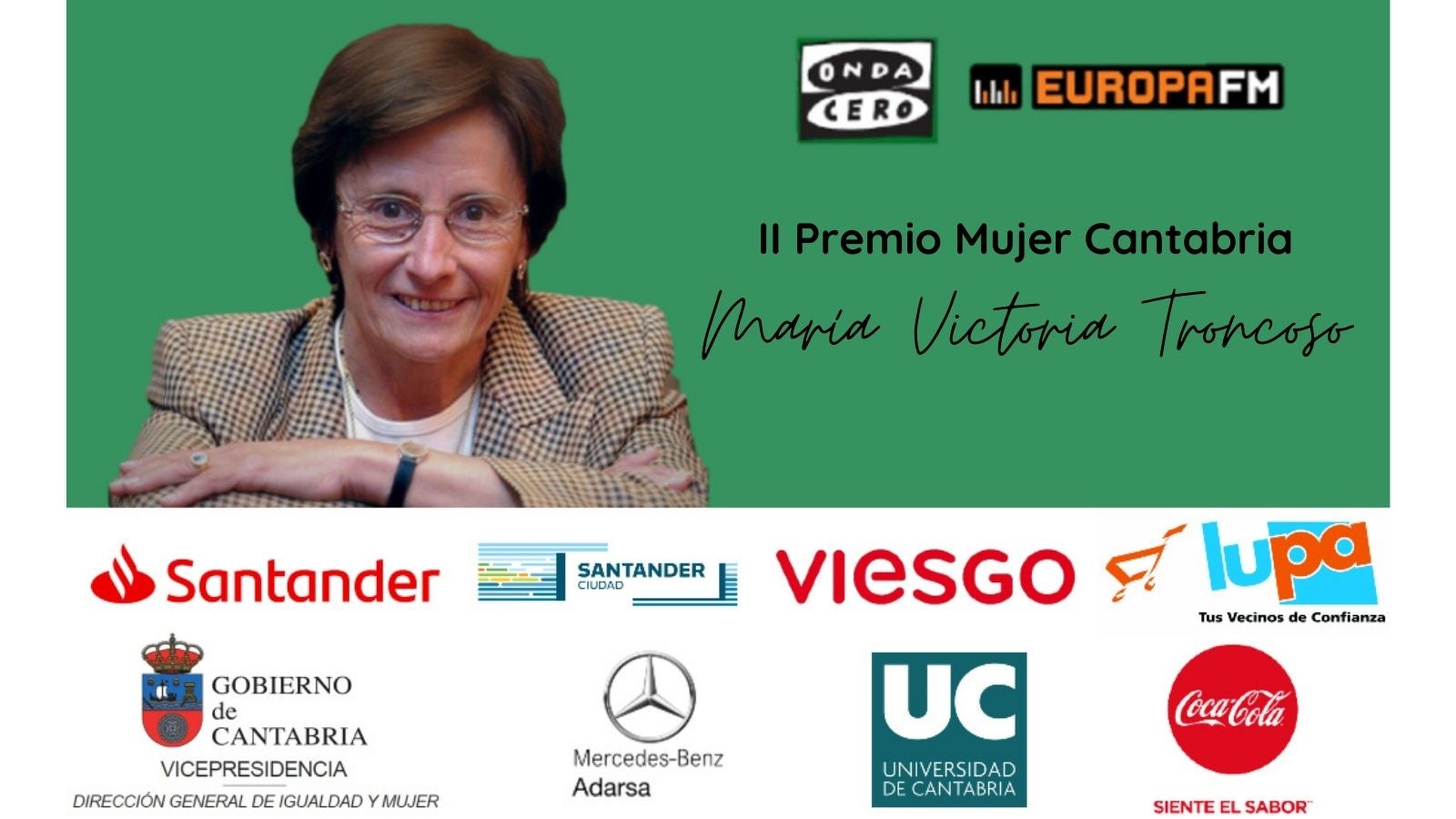 Onda Cero Cantabria concede el Premio Mujer Cantabria 2020 a María Victoria Troncoso Onda Cero Cantabria concede el Premio Mujer Cantabria 2020 a María Victoria Troncoso