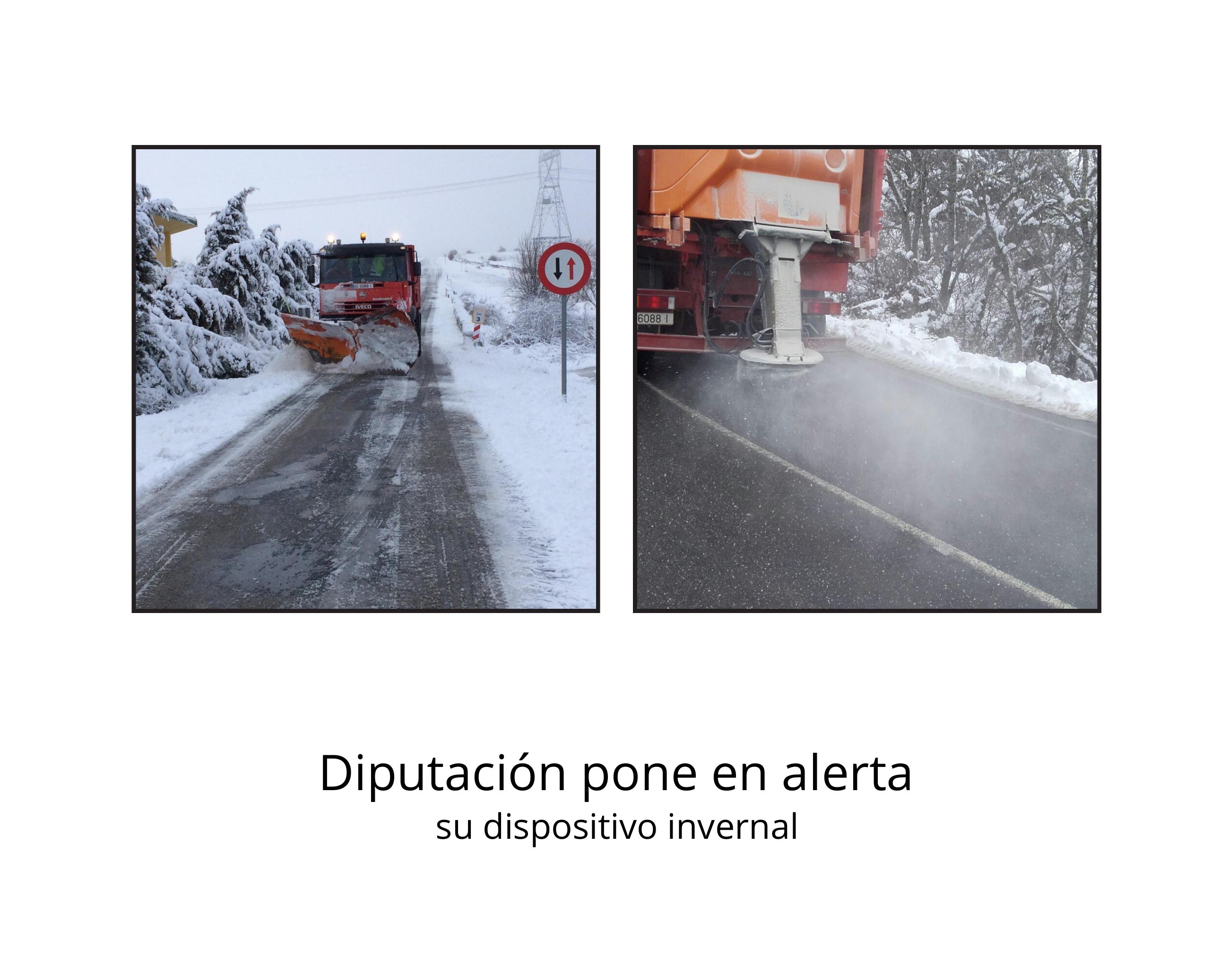 La Diputación dispone ya de todo el dispositivo de vialidad invernal La Diputación dispone ya de todo el dispositivo de vialidad invernal