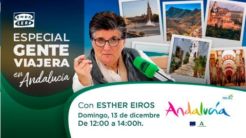 Especial Gente Viajera Andaluc&iacute;a