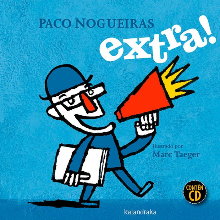 Cántamo en galego con Paco Nogueiras: "Extra!" Cántamo en galego con Paco Nogueiras: "Extra!"
