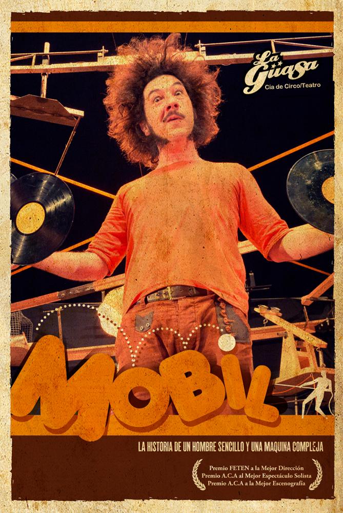 La función ‘Mobil’ de la compañía ‘La guasa circo teatro’ se representará en mayo La función ‘Mobil’ de la compañía ‘La guasa circo teatro’ se representará en mayo