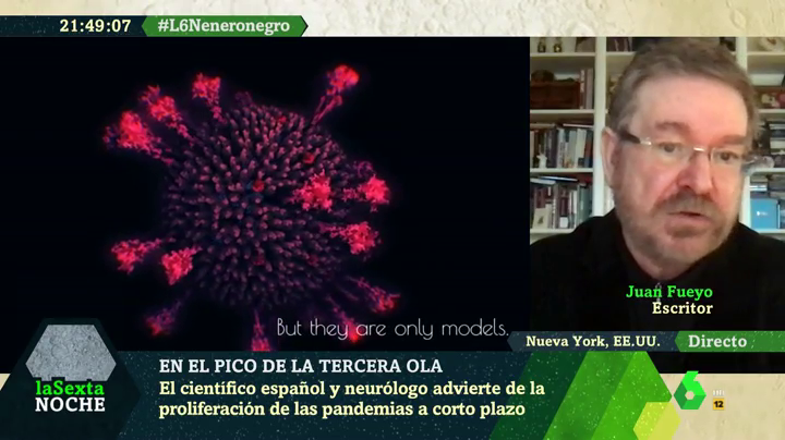 La advertencia de un neurólogo: "Llegarán virus muchos más peligrosos que la covid" La advertencia de un neurólogo: "Llegarán virus muchos más peligrosos que la covid"