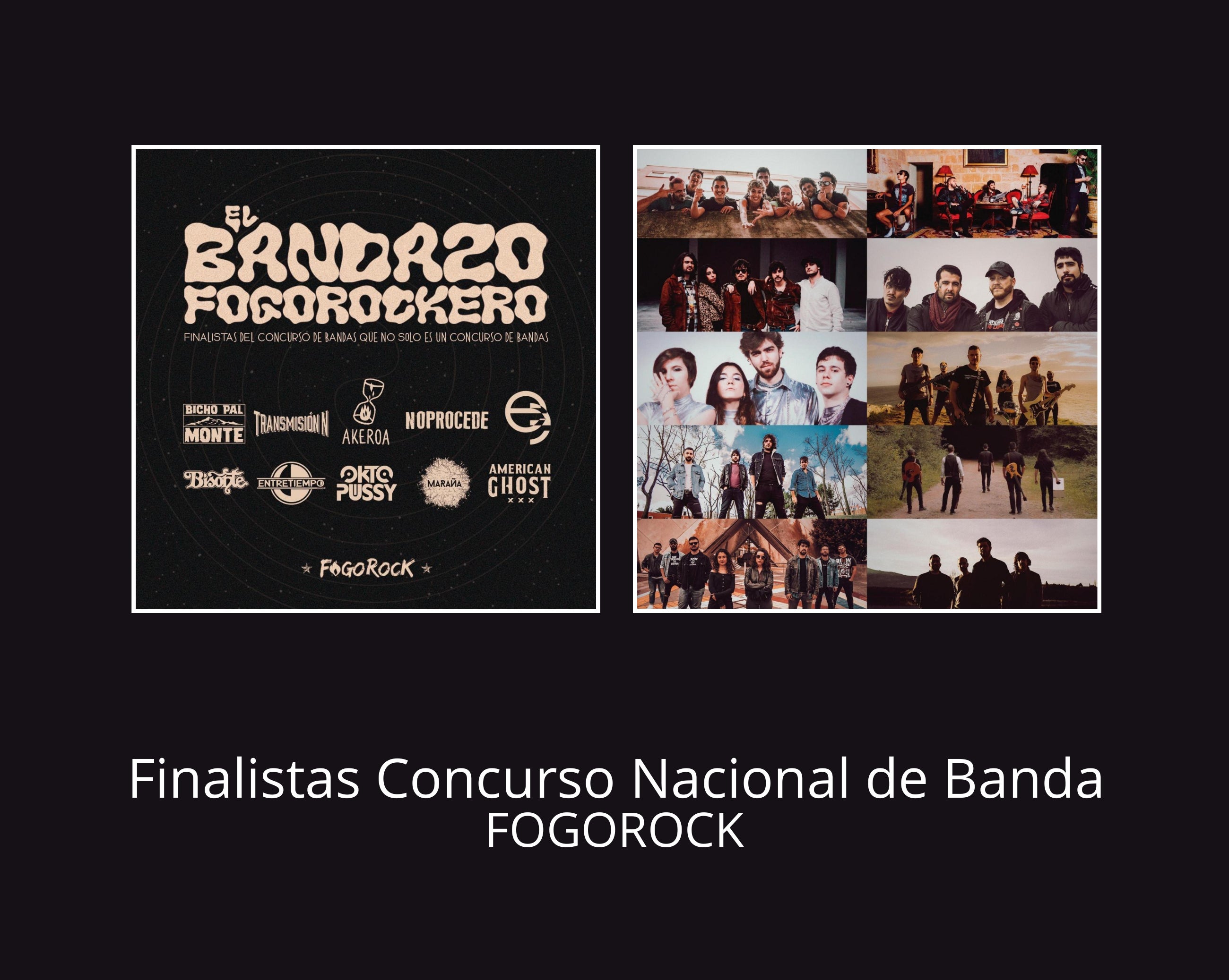 Fogorock presenta los 10 finalistas del concurso nacional de Bandas Fogorock presenta los 10 finalistas del concurso nacional de Bandas