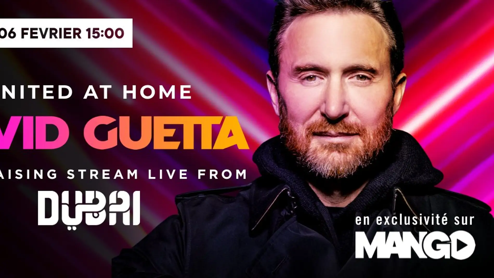 Concierto de David Guetta en directo online: United at Home Dubai