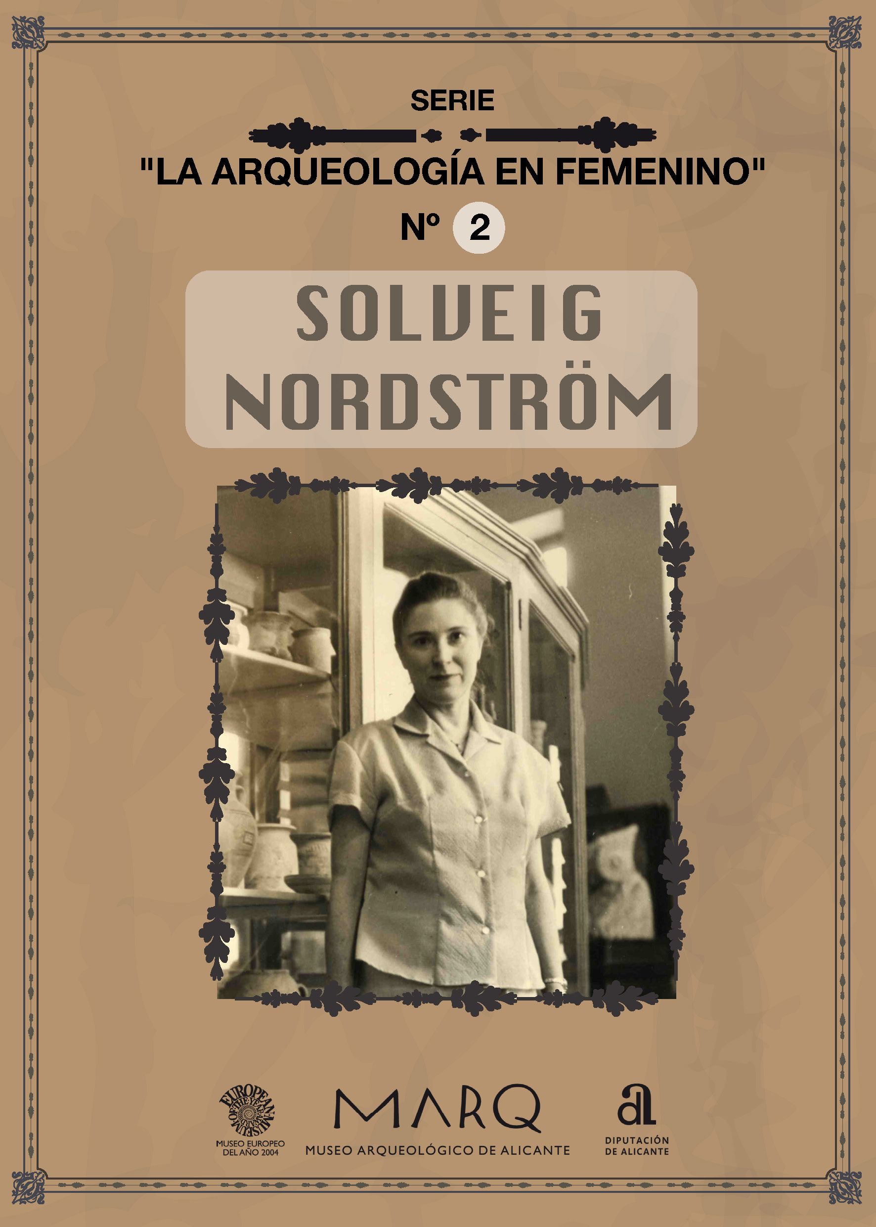 El MARQ conmemora el 8-M con una programación online dedicada a la arqueóloga Solveig Norström El MARQ conmemora el 8-M con una programación online dedicada a la arqueóloga Solveig Norström