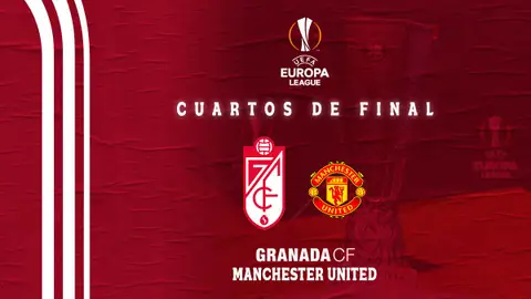 Granada CF - Manchester United Granada CF - Manchester United