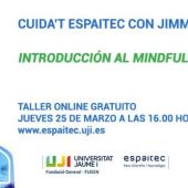 Cuida't Espaitec continúa su ciclo con un taller online dedicado al mindfulness ejecutivo