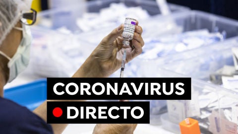 Coronavirus en Espa&ntilde;a: Restricciones, medidas y vacuna contra el COVID-19 hoy, en directo
