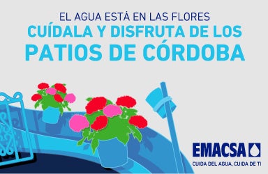 Emacsa se suma a la celebración de los 100 años de los Patios de Córdoba Emacsa se suma a la celebración de los 100 años de los Patios de Córdoba