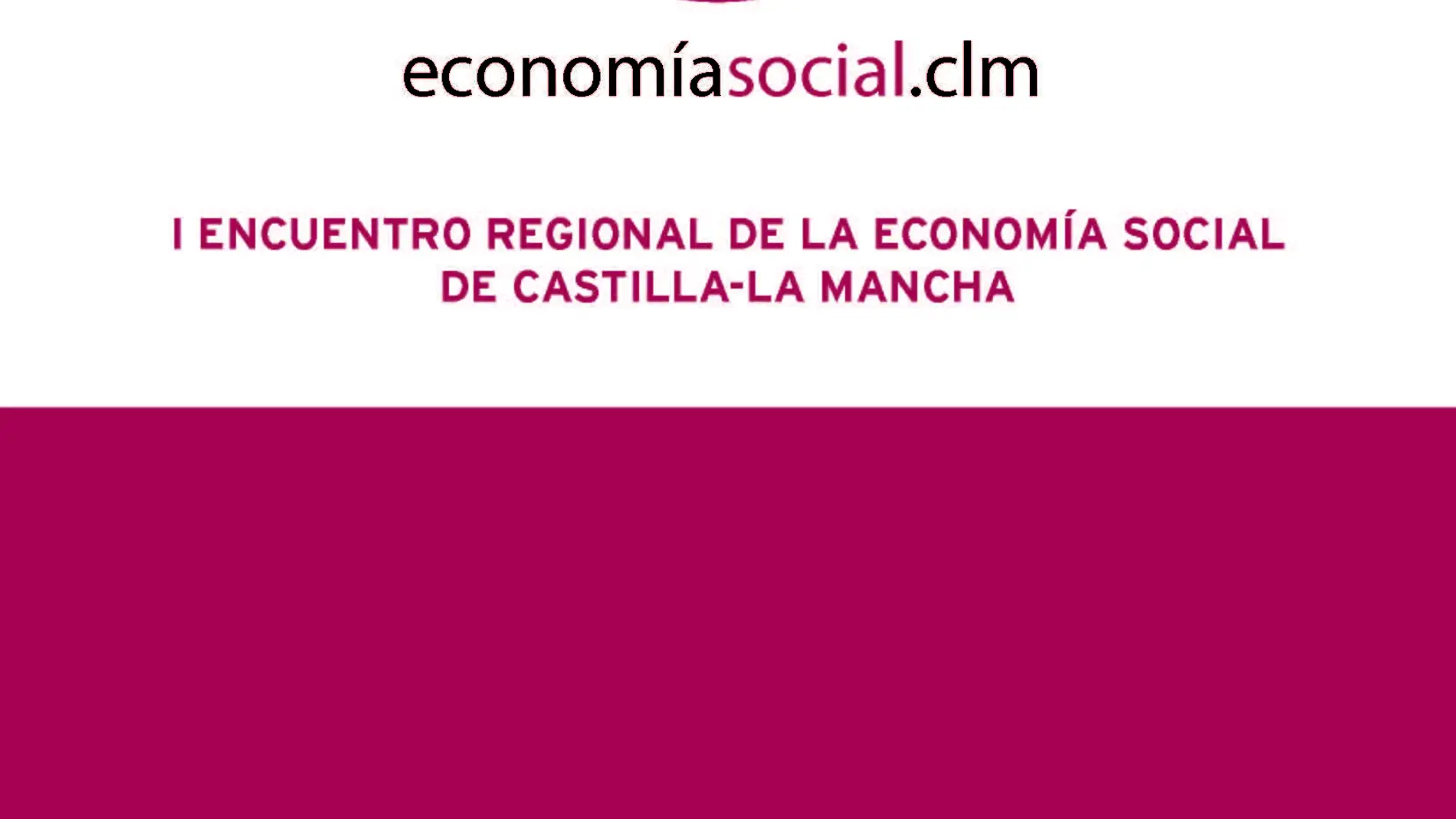 Toledo acoge el I Encuentro Regional de la Economía Social de Castilla-La Mancha