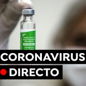 Coronavirus en España: Vacuna contra el COVID-19, restricciones y última hora hoy, en directo