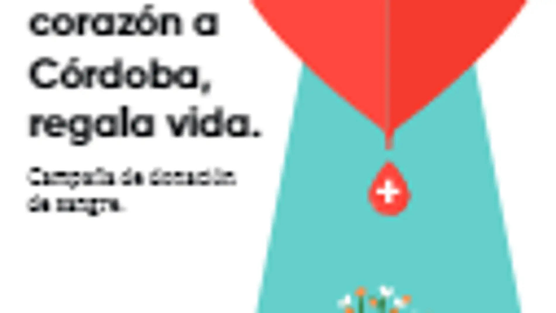 ‘Ponle corazón a Córdoba, regala vida’ 