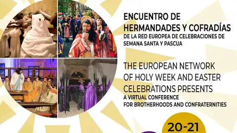 La red Europea de Celebraciones de Semana Santa y Pascua celebrará, los próximos 20 y 21 de mayo, el ‘I Encuentro de Cofradías y Hermandades’ hermandades