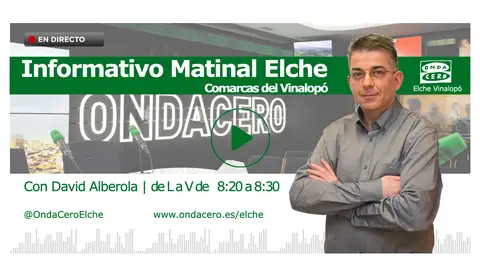 Informativos Onda Cero Elche. Informativos Onda Cero Elche.