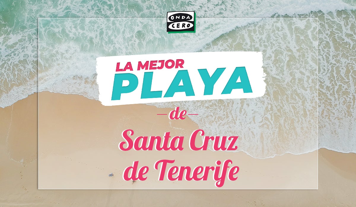 Esta es la mejor playa de Santa Cruz de Tenerife Esta es la mejor playa de Santa Cruz de Tenerife