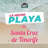 La mejor playa de Santa Cruz de Tenerife