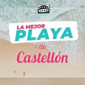 La mejor playa de Castellón