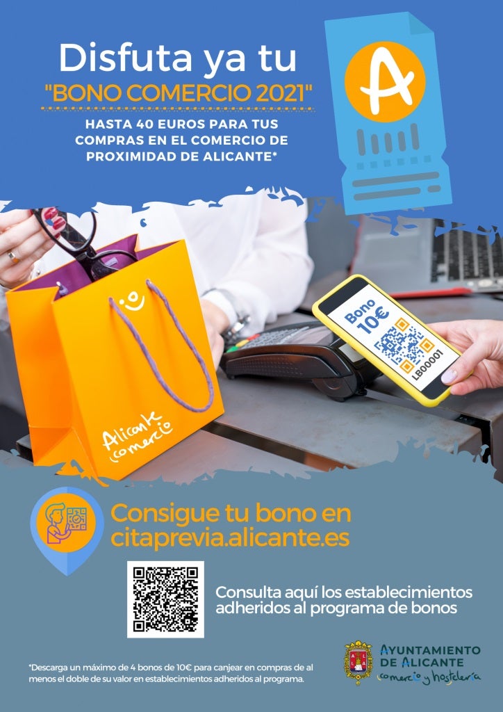 El Ayuntamiento abre el plazo para solicitar los 10.000 'Bonos Comercio' para reactivar el consumo local en Alicante El Ayuntamiento abre el plazo para solicitar los 10.000 'Bonos Comercio' para reactivar el consumo local en Alicante