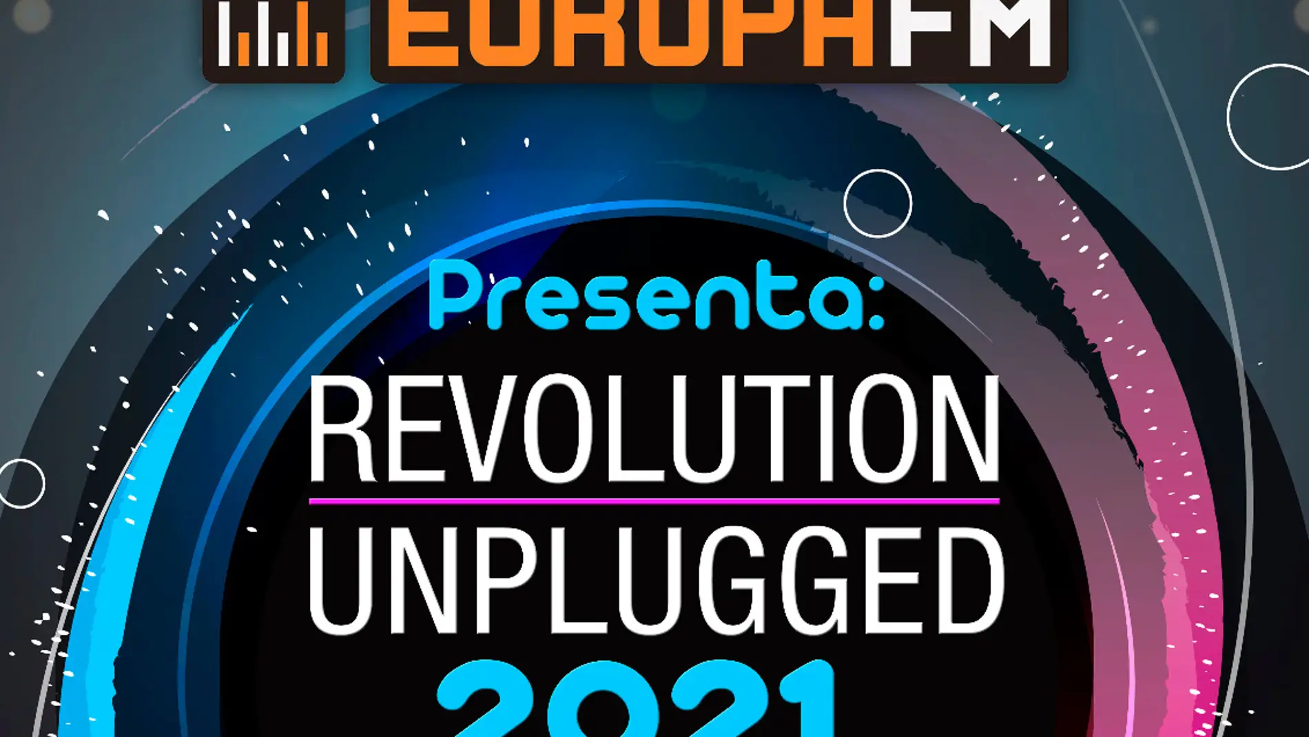 REVOLUTION UNPLUGGED 2021 by EUROPA FM REVOLUTION UNPLUGGED 2021 by EUROPA FM