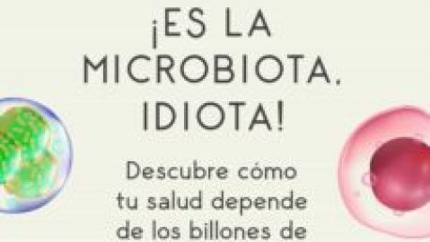 Coneixeu b&eacute; com funciona la microbiota?