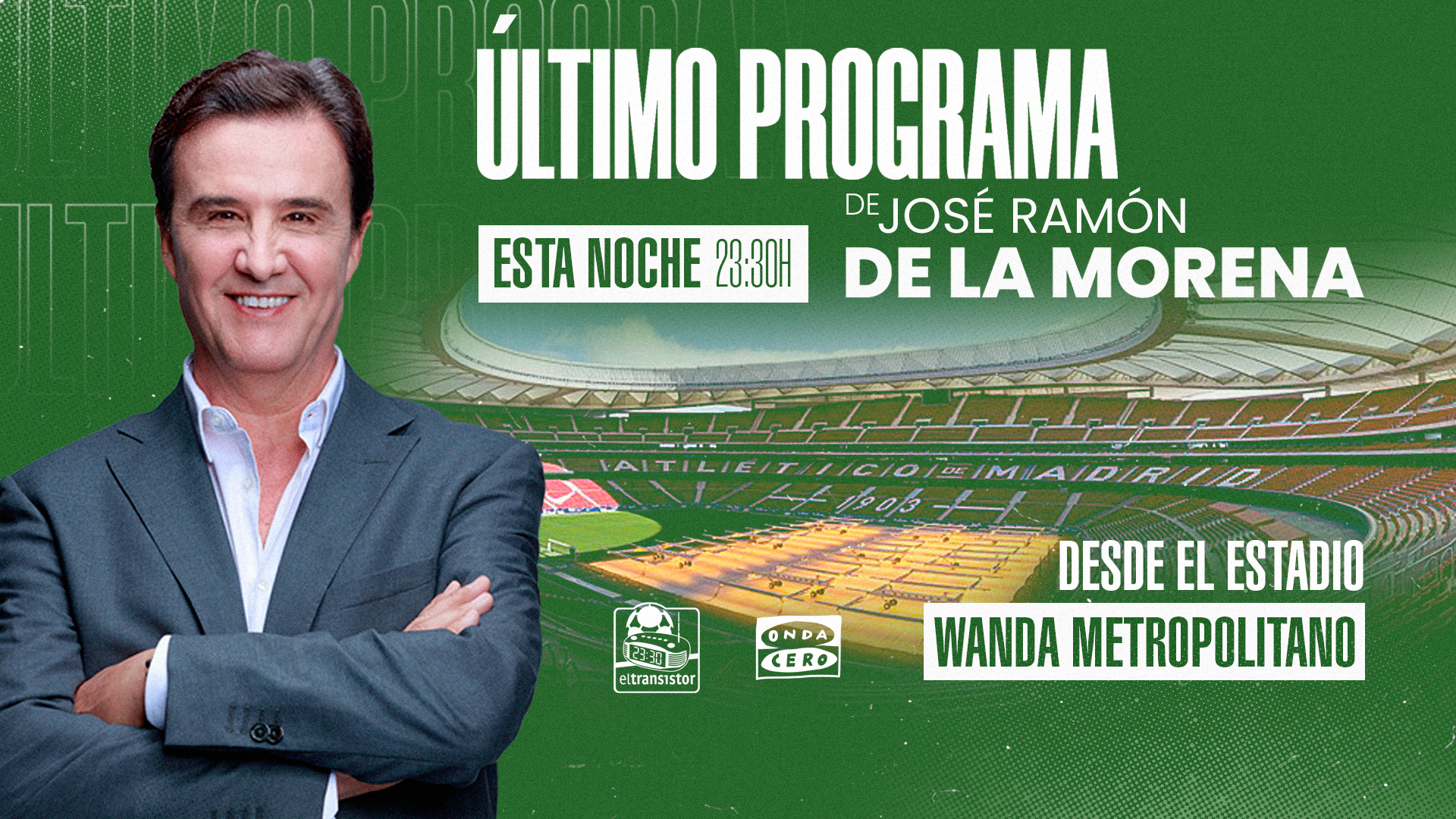 José Ramón de la Morena se despide de la radio con un especial desde el Wanda Metropolitano José Ramón de la Morena se despide de la radio con un especial desde el Wanda Metropolitano