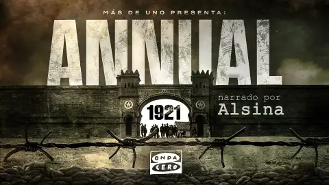 ‘Más de uno’ estrena ‘Annual, 1921’, un documental sonoro sobre el desastre español en Marruecos, narrado por Carlos Alsina ‘Más de uno’ estrena ‘Annual, 1921’, un documental sonoro sobre el desastre español en Marruecos, narrado por Carlos Alsina