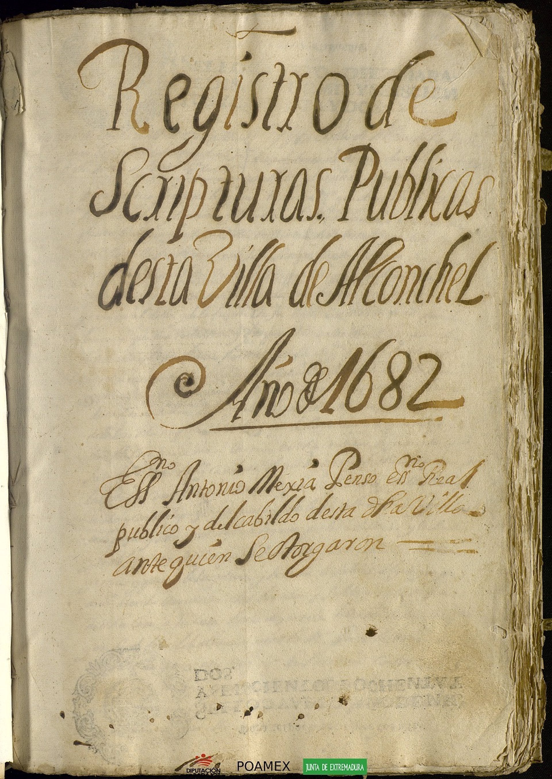 El Archivo de Badajoz publica como pieza del mes de agosto un protocolo notarial El Archivo de Badajoz publica como pieza del mes de agosto un protocolo notarial