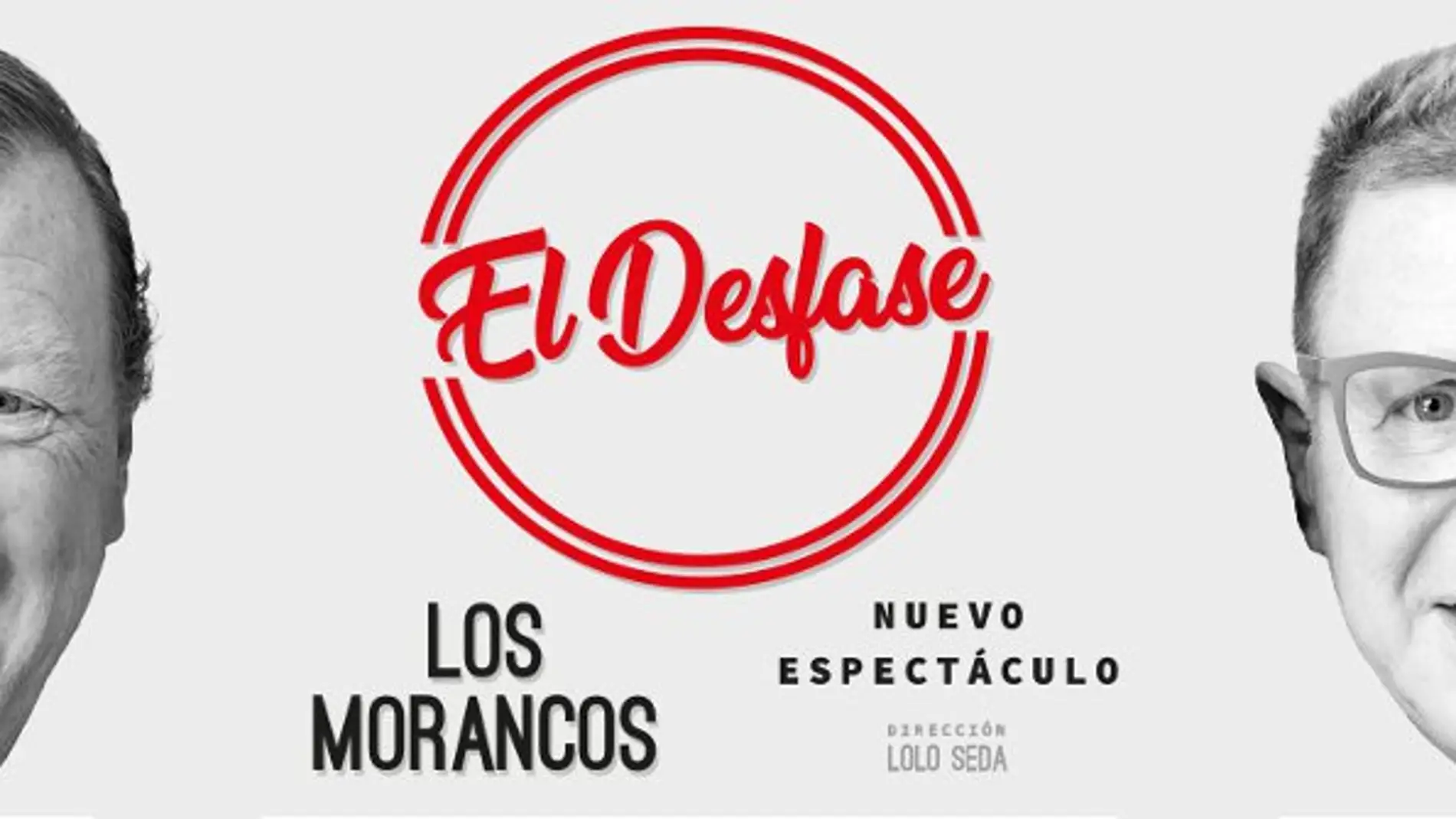 reputación Decir Funeral Últimas entradas para 'El desfase' de Los Morancos en el Auditorio de  Torrevieja | Onda Cero Radio