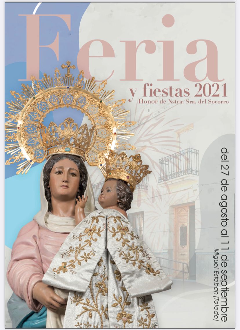 Miguel Esteban disfruta de sus fiestas en honor a Nuestra Señora del Socorro Miguel Esteban disfruta de sus fiestas en honor a Nuestra Señora del Socorro