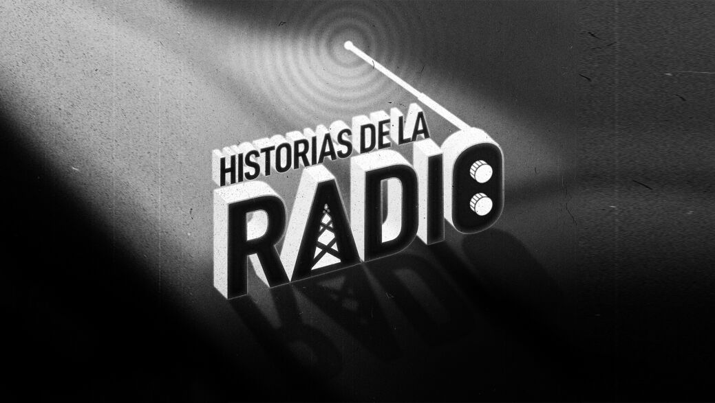 Cartel 'Historias de la radio', secci&oacute;n de Diego Fortea en 'M&aacute;s de uno'