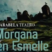Morgana en Esmelle Morgana en Esmelle